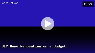 DIY Home Renovation on a Budget