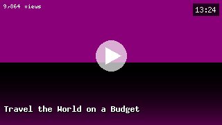 Travel the World on a Budget