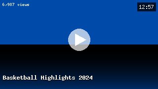 Basketball Highlights 2024