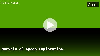 Marvels of Space Exploration