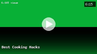 Best Cooking Hacks